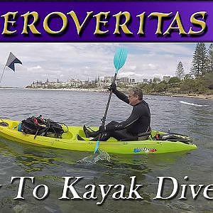 How to kayak dive 101 tutorial